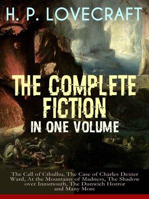 cover image of H. P. Lovecraft – the Complete Fiction in One Volume